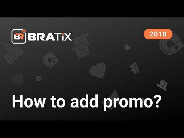 How to add promo? — Bratix