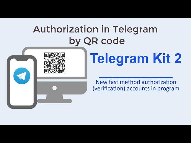 Adding multiple accounts in Telegram Kit 2 - fast authorization by QR code