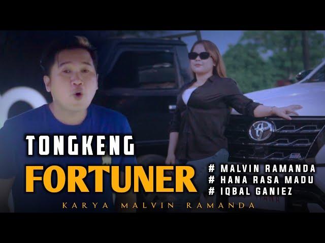 Lagu terbaru .|| Tongkeng FORTUNER . || Malvin ramanda .( MR music. )