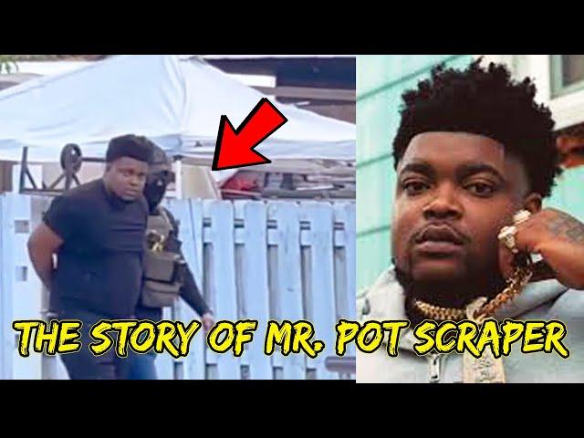 The Story Of Mr. Pot Scraper Bossman DLow