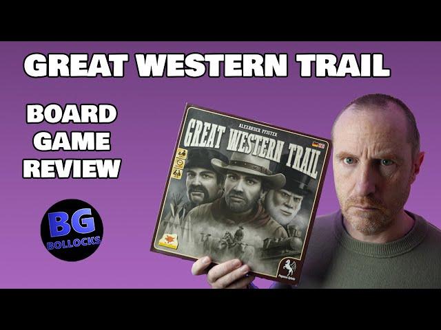 Great Western Trail Board Game Review - Still Worth It?