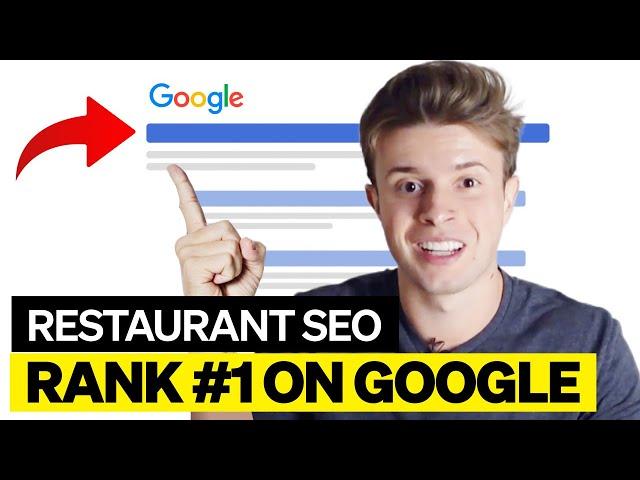 SEO For Restaurants: Rank #1 on Google For Free (2023)