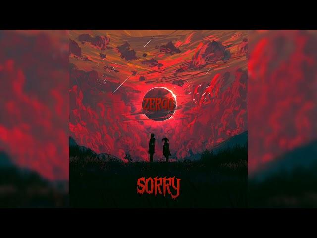 ZERGO - SORRY (Lyrics)