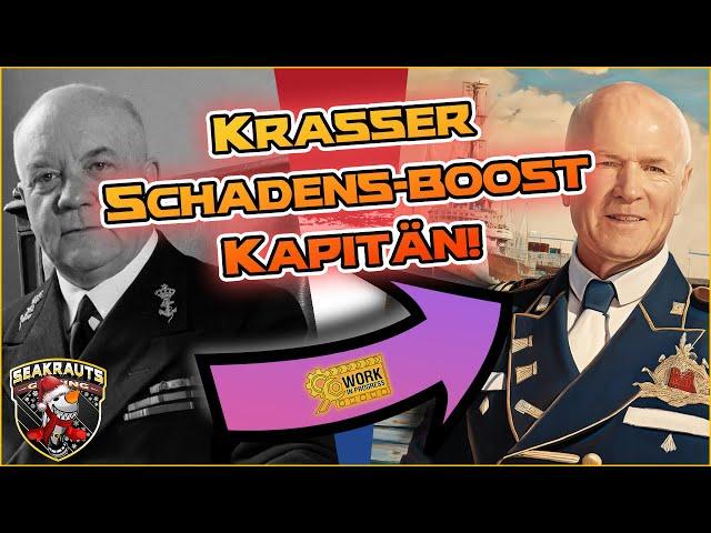 Krasser Schadensboost ️Einzigartiger Kapitän für NL in World of Warships 