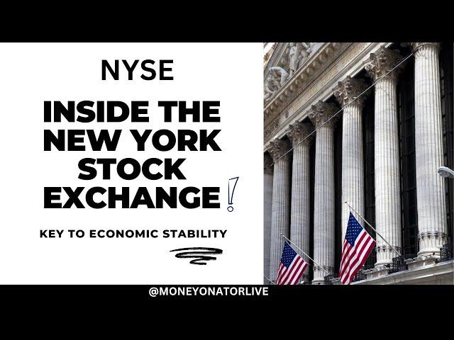 Inside the New York Stock Exchange