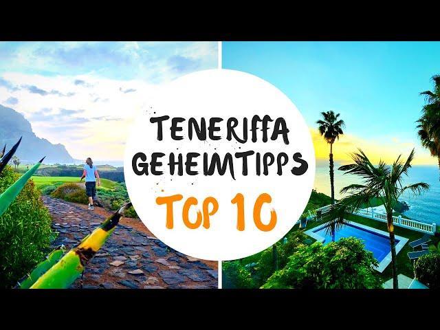 Teneriffa Geheimtipps Top 10 | unaufschiebbar.de