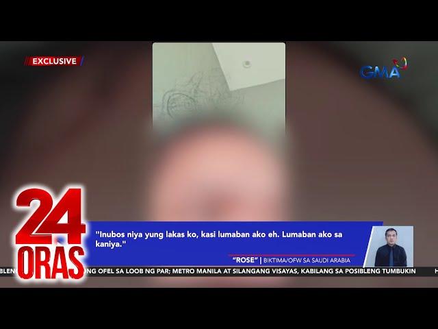 OFW sa Saudi Arabia, inabuso umano ng anak ng amo; nasagip sa tulong ng GMA Integrated... | 24 Oras