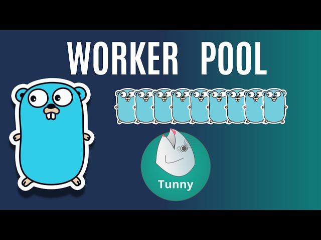 #66 Golang - Concurrency - Worker Pool Management with Tunny