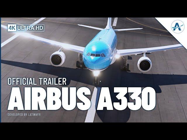 Microsoft Flight Simulator | Airbus A330-200 by LatinVFR | Official Trailer