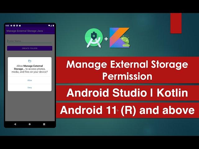 Manage External Storage Permission | Android Studio | Kotlin