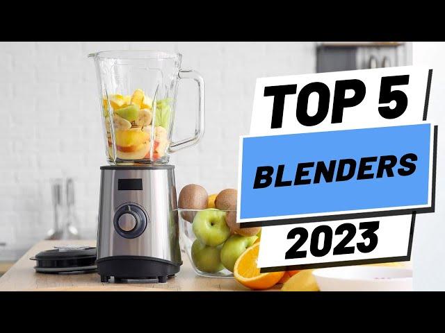 Top 5 BEST Blenders of (2023)