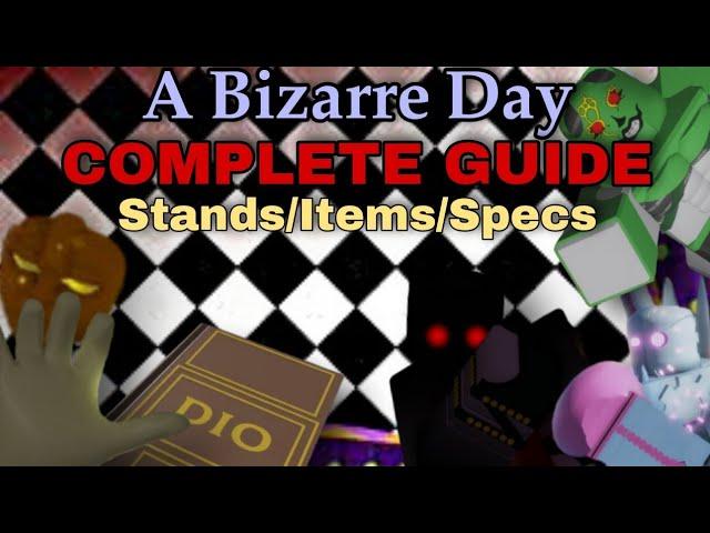 A Bizarre Day Complete Guide - How to get all Items,Stands,Specs