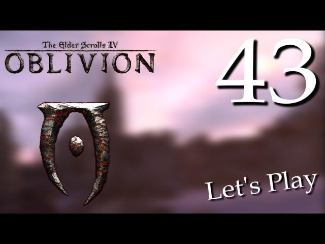 Прохождение The Elder Scrolls IV: Oblivion с Карном. Часть 43