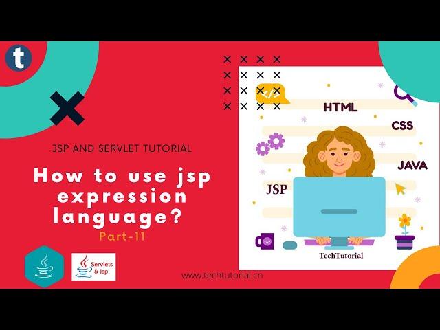 [JSP-11]Expression Language (EL) in JSP and Servlet-Techtutorial-2020