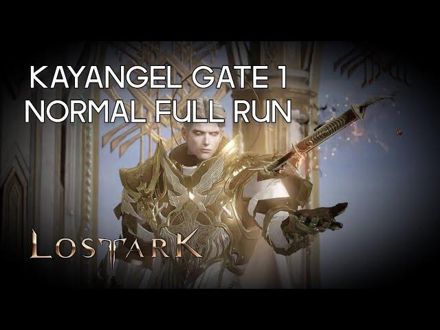 Bard Kayangel Gate 1 Normal Full Run - Lost Ark