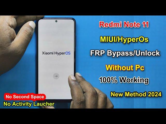 Redmi Note 11 HyperOs FRP Bypass Android 13 | Gmail/Google Account Lock Remove Redmi Note 11