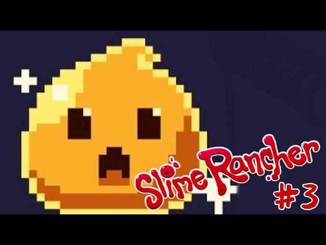 РЕДКИЕ СЛАЙМЫ ! | Slime Rancher | # 3