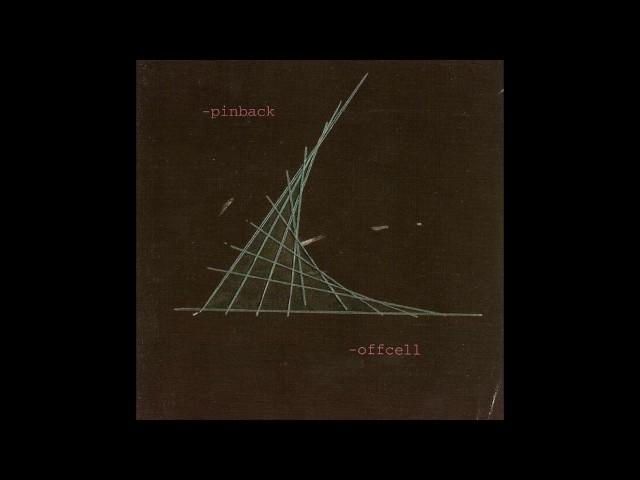 Pinback ‎– Offcell (2003) FULL EP