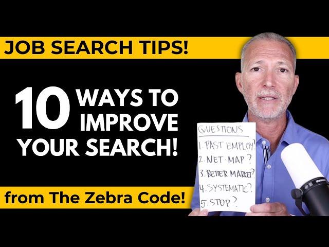 10 Ways to Improve Your Job Search | Tips from The Zebra Code