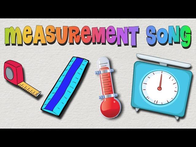 The Measurement Song