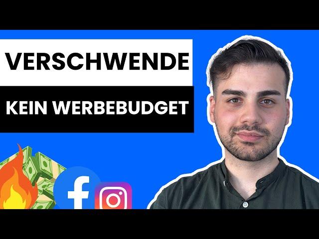 Facebook Ads FEHLER die Werbebudget VERBRENNEN