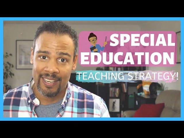 Special Education (Teaching Strategy)