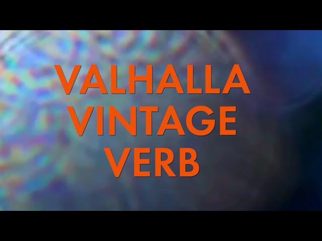 Valhalla Vintage Verb