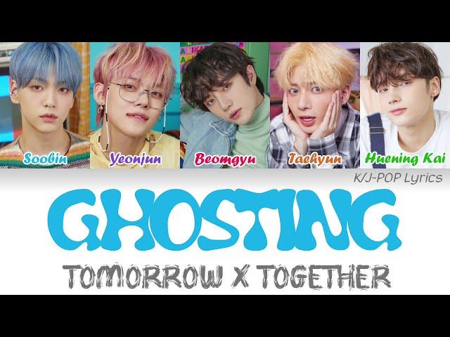 TXT (투모로우바이투게더) - Ghosting Colour Coded Lyrics (Han/Rom/Eng)