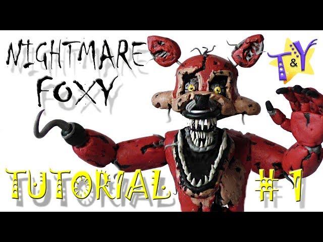 Как слепить Кошмарного Фокси ФНАФ Туториал 1 Nightmare Foxy FNAF from plasticine Tutorial 1