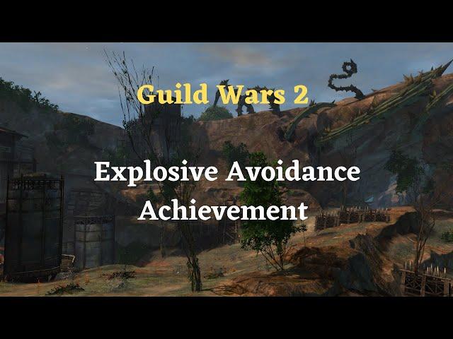 Guild Wars 2 Explosive Avoidance Achievement