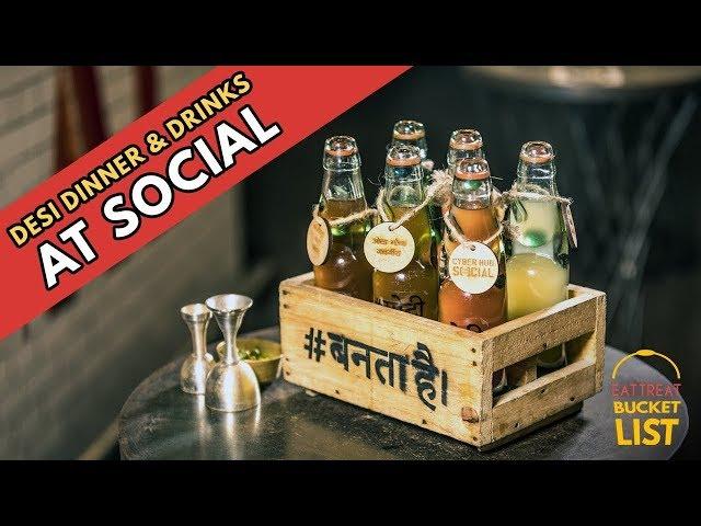 Desi Drinks at Social Offline | Cyber Hub |  Best Bars Gurgaon