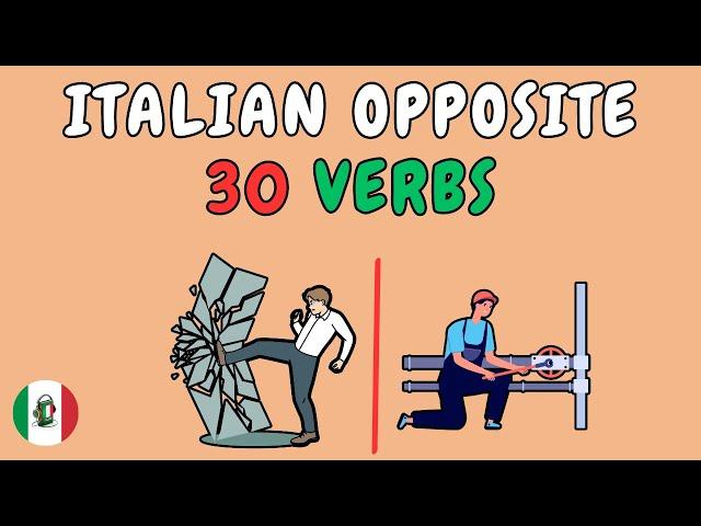 30 Italian Opposite Verbs - Italian Vocabulary with Pictures