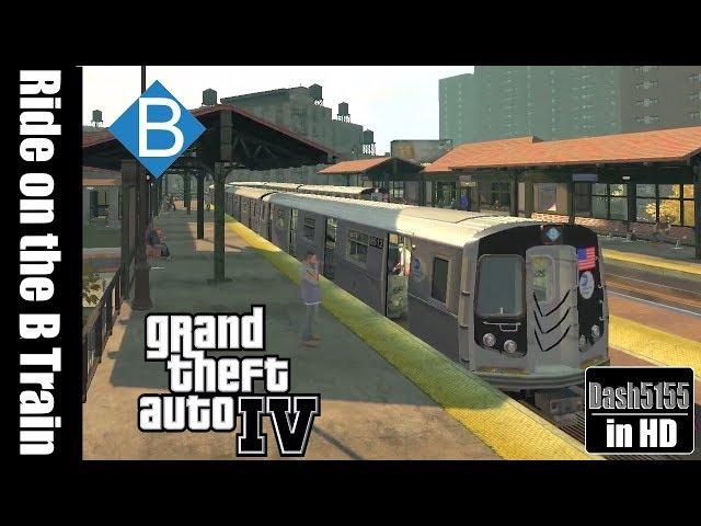 Riding the B Train - GTA IV [1080p/60fps]