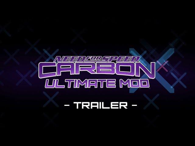 Need for Speed Carbon: Ultimate Mod: Release Trailer