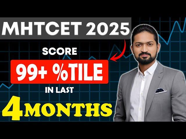 MHTCET 2025 - 99+ in last 4 months Strategy | Zeta Batch - GanitAnk