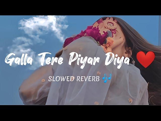 Galla Tere Piyar Diya | TikTok Viral Song | Saraiki Song 2024 | Trending1 #slowedsongs #saraikisong