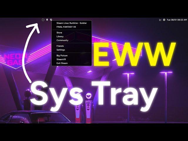 EWW System Tray | How I did it | Hyprland | Arch Linux