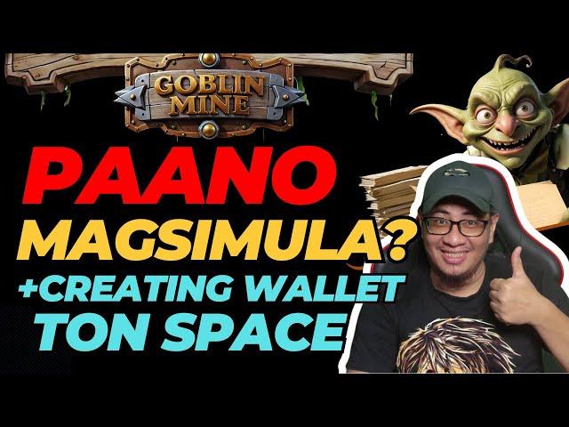 GOBLIN MINE PAANO MAGSIMULA - HOW TO START MINING (Basic Version)