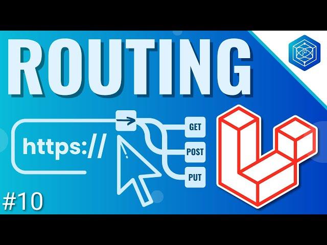 The Basics of Routing in Laravel | Learn Laravel The Right Way