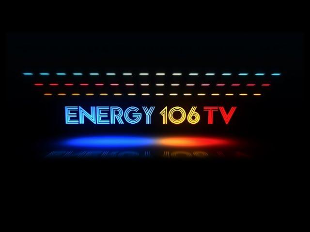 ENERGY 106 TV opening title sequence