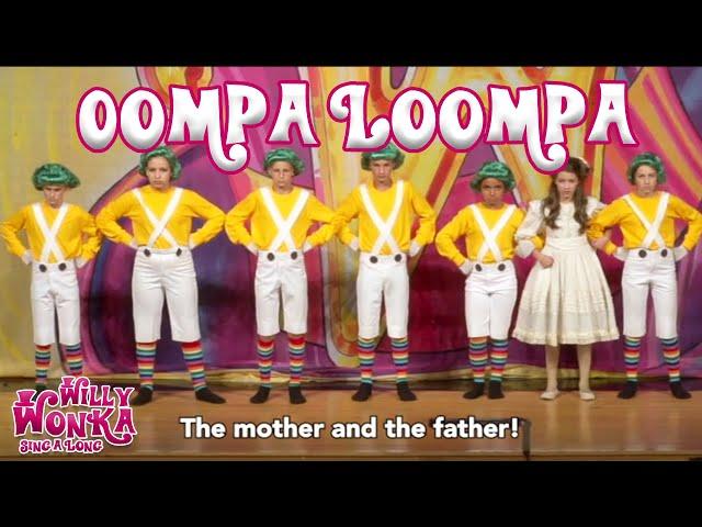 Oompa Loompa with Veruca Salt (Sing-Along Version)