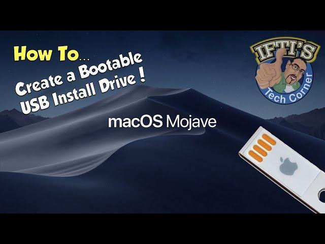 Apple Mac OSX 10.14 Mojave - How to Create a Bootable USB Flash Drive - GUIDE!