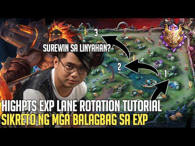 HIGHPTS EXP LANE ROTATION TUTORIAL | SIKRETO NG MGA PRO EXP LANER | MOBILE LEGENDS