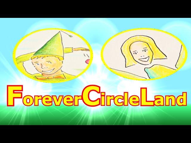 ForeverCircleLand, Title Song to the Children's Novel (Official Video)