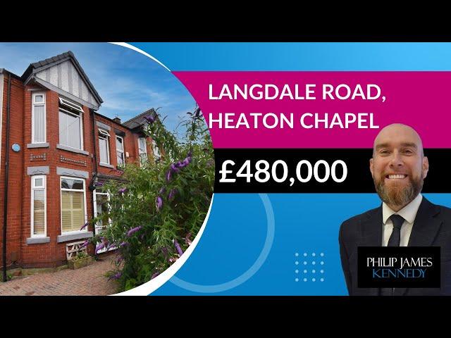 Langdale Road, Heaton Chapel - £480,000