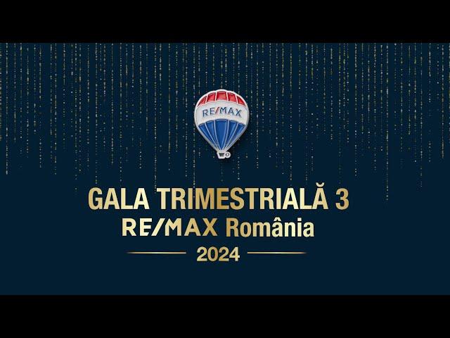 Gala trimestriala RE/MAX  Romania T3 - 2024