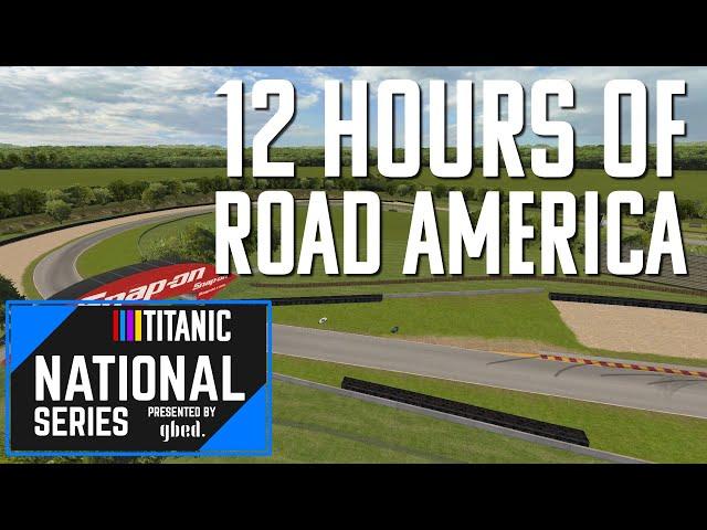 Titanic National Series Season 24 12 Hours of Road America 3/3