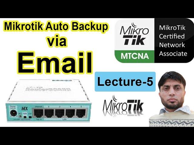 Mikrotik Auto Backup Via Email | MTCNA | Lecture 5