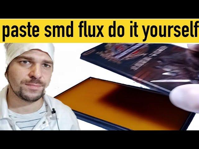 флюс-паста для пайки smd своими руками/how to make flux paste for smd