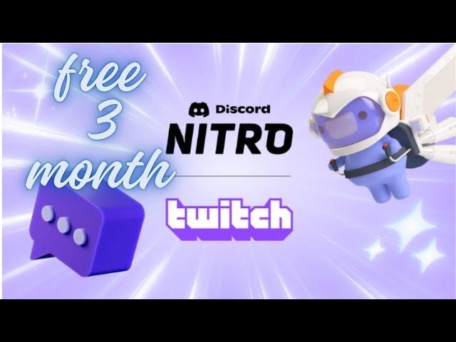 FREE Discord Nitro for 3 Months with Twitch!